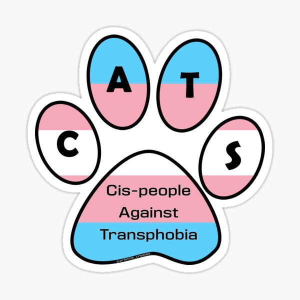 CATS - Cis-people Against Transphobia Sticker