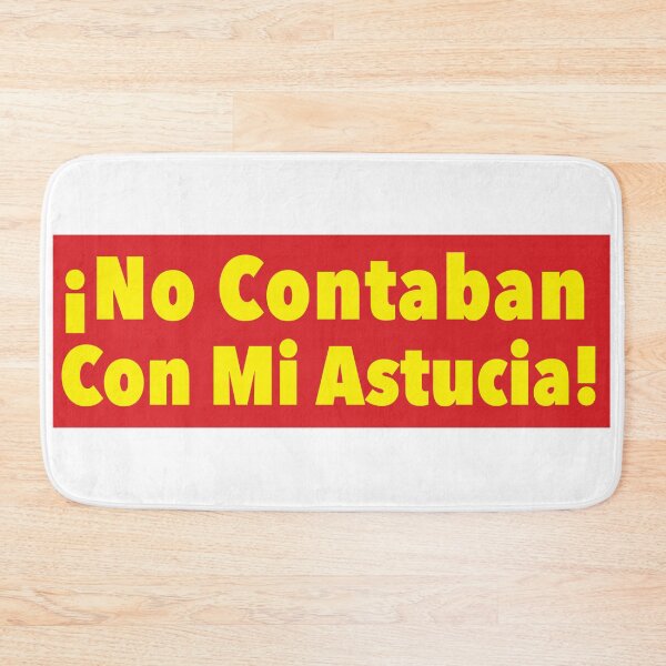 Item preview, No contaban con mi astucia - Funny Mexican Design designed and sold by estudio3e.