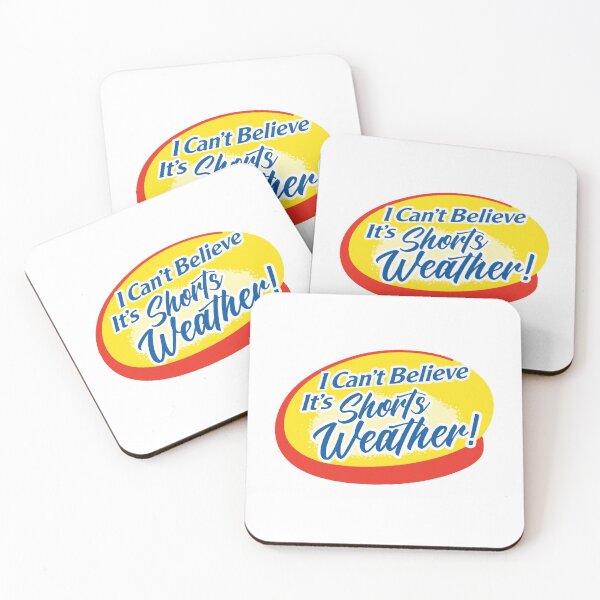 Item preview, I Can't Believe It's Shorts Weather designed and sold by Emma Kumer.