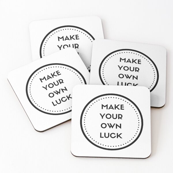 Item preview, MAKE YOUR OWN LUCK designed and sold by Inspirationmotivation.