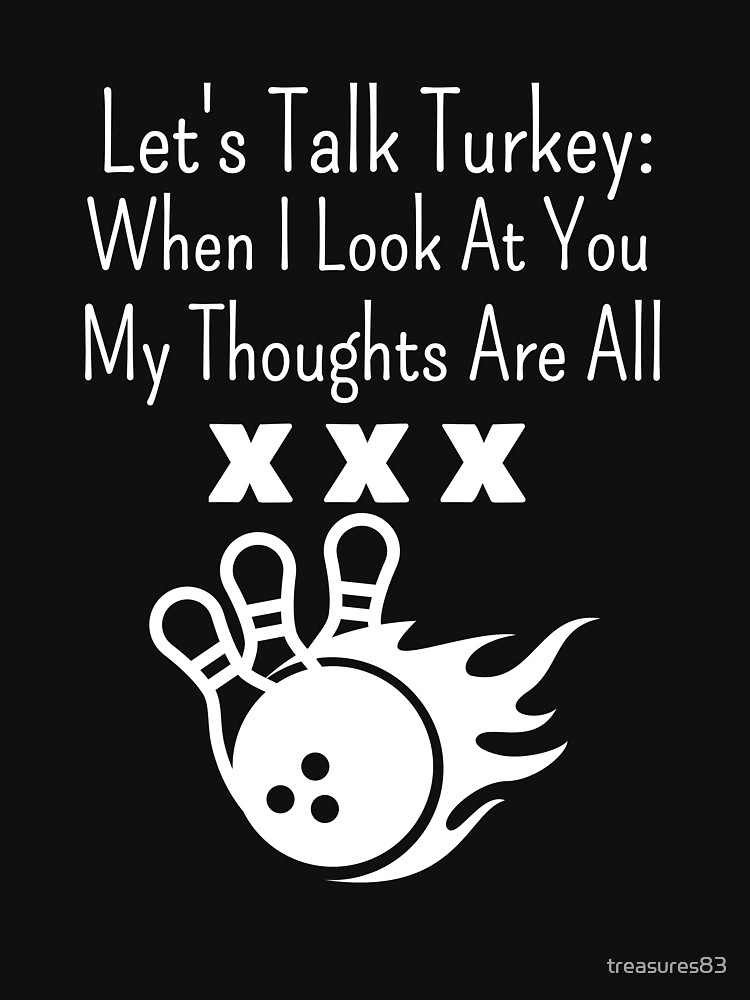 "Bowling Pick Up Lines, Humorous Bowling Line Lover Gifts" Pullover