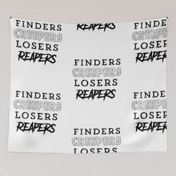 Item preview, Finders Creepers, Loser Reapers, Humor Halloween Statement designed and sold by treasures83.