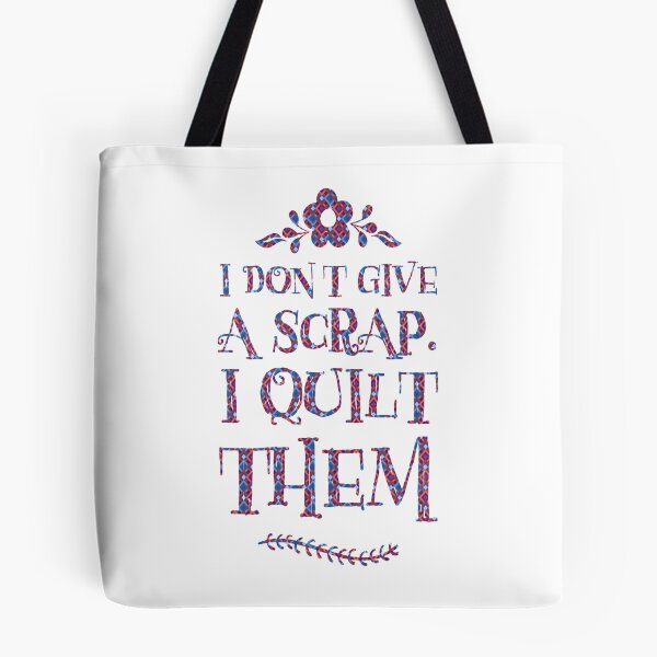 Item preview, I Don't Give A Scrap, I Quilt Them, Sewing Fans, Quilting Gifts designed and sold by treasures83.
