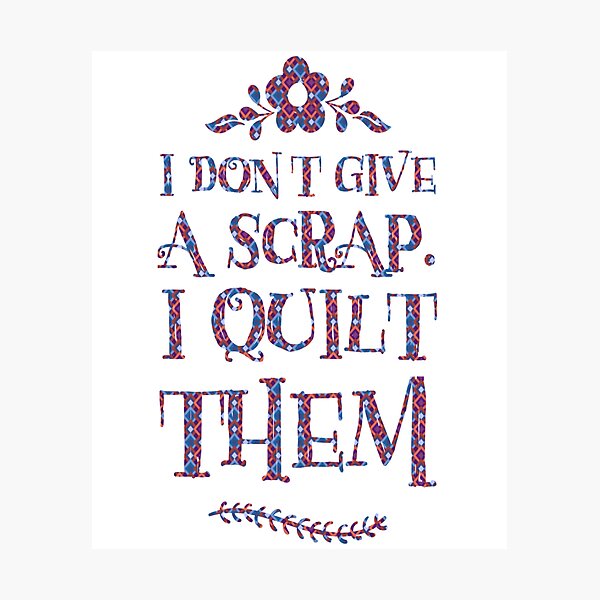 Item preview, I Don't Give A Scrap, I Quilt Them, Sewing Fans, Quilting Gifts designed and sold by treasures83.