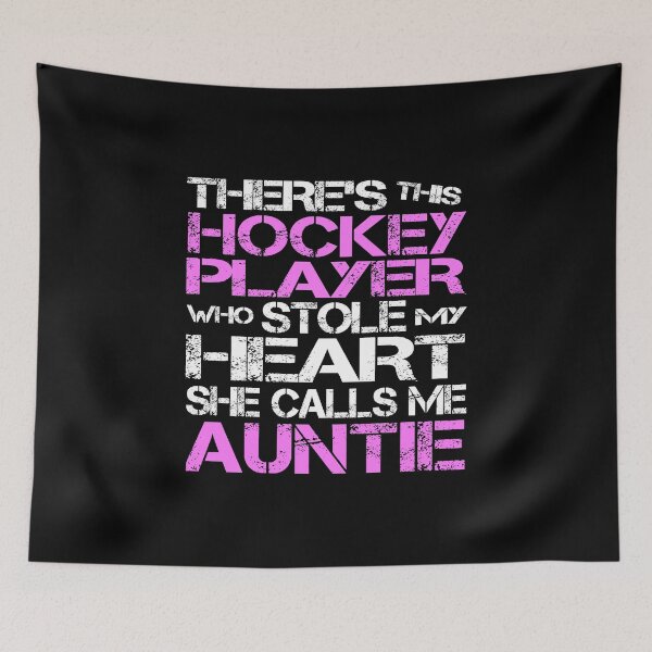Item preview, Hockey Player Who Stole My Heart She Calls Me Auntie product designed and sold by nikkidawn74.