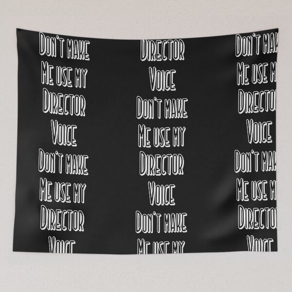Item preview, Don't Make Me Use My Director Voice, Theater,  Acting Coach,  Actors,  Actress Gifts designed and sold by treasures83.