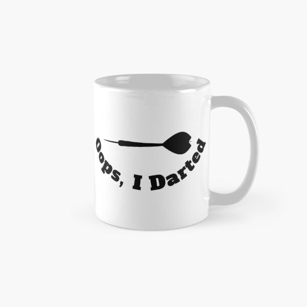Item preview, Oops I darted, Darts Lover, Dart Player, Humor Darts Sports Lovers designed and sold by treasures83.