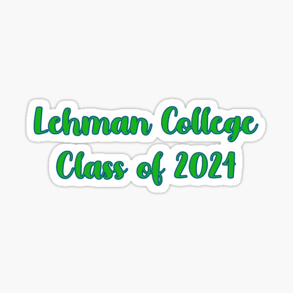 "lehman college class of 2024" Sticker for Sale by emilysstickerss