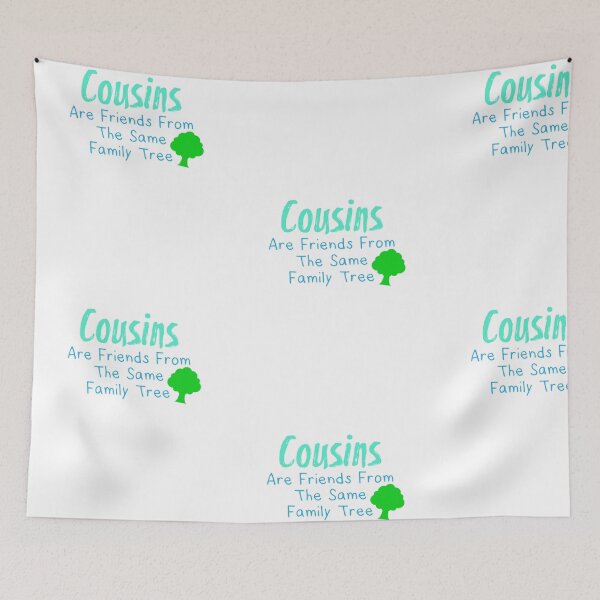 Item preview, Cousins Are Friends From The Same Family Tree Bloodline Clan Gifts designed and sold by treasures83.