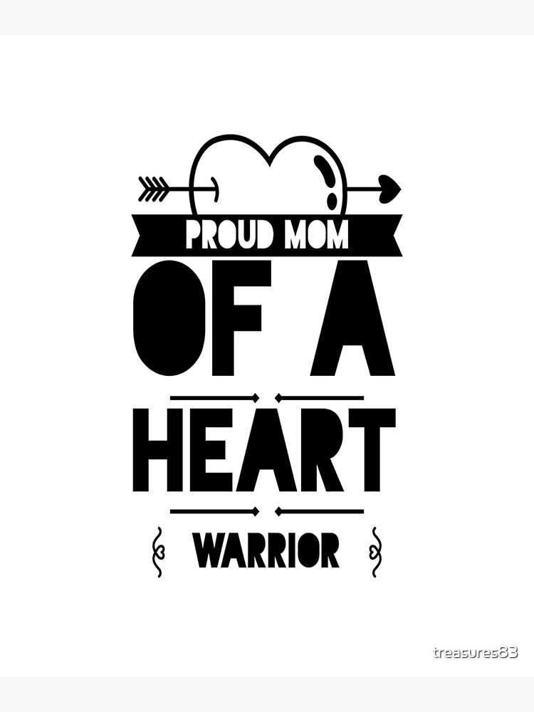 Proud Mom Of A Heart Warrior, CHD 