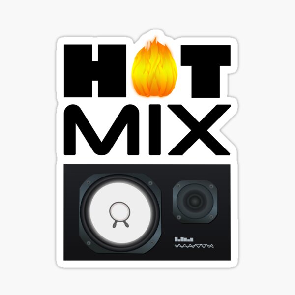 Hot Mix Sticker