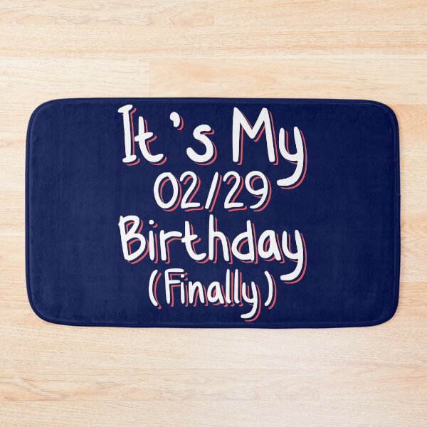 Item preview, It's My Birthday, 29th February Leap Day, Leap Year designed and sold by marosharaf.