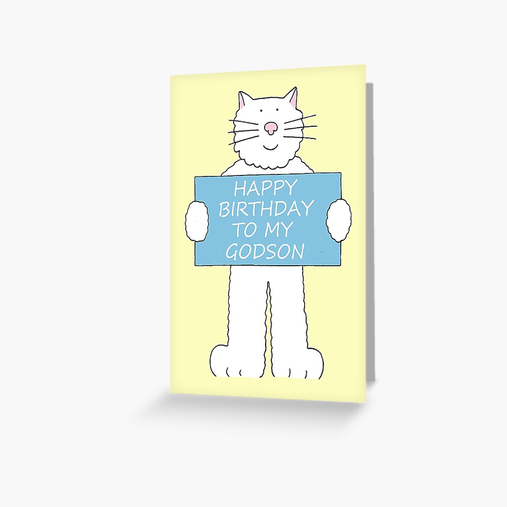 Carte De Vœux Joyeux Anniversaire Filleul Chat Blanc Dessin Anime Tenant Une Banniere Par Katetaylor Redbubble