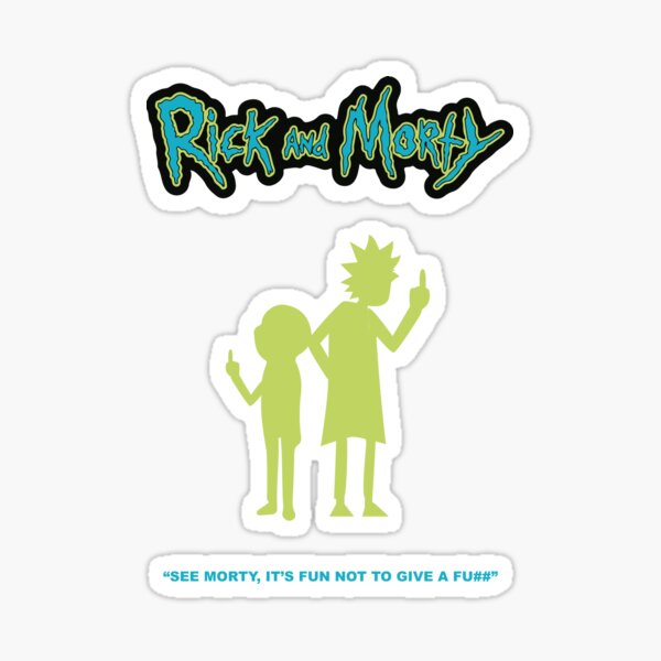 Rick and Morty Quotes Sticker