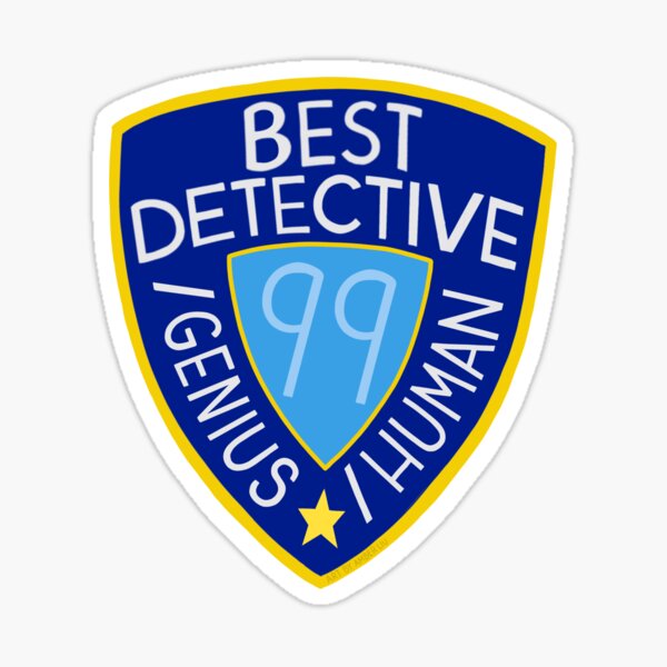 Best Detective Slash Genius Slash Human Sticker