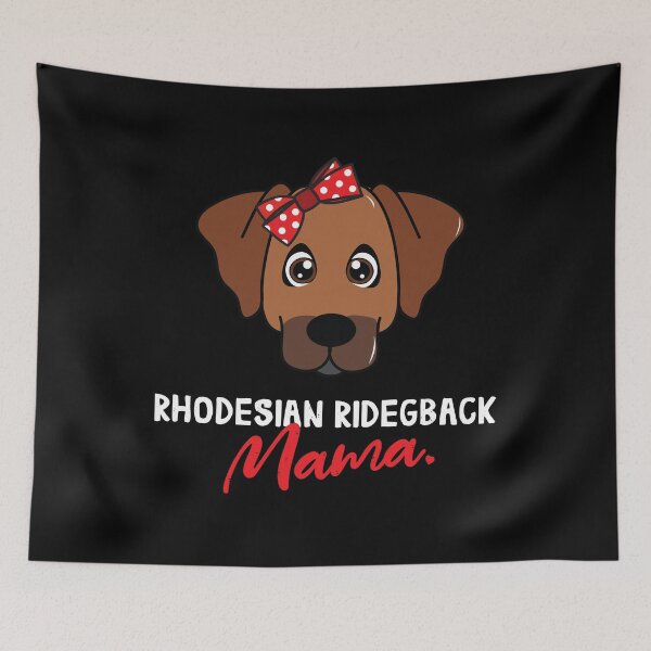 Artikelvorschau, Rhodesian Ridgeback Mama Dog Lover entworfen und verkauft von rafaeltto.