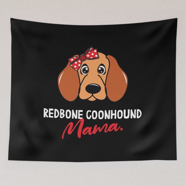 Item preview, Redbone Coonhound Mama Dog Lover designed and sold by rafaeltto.
