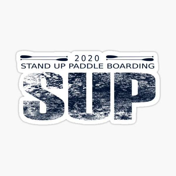 SUP Stand up paddle board pour 2020 Sticker