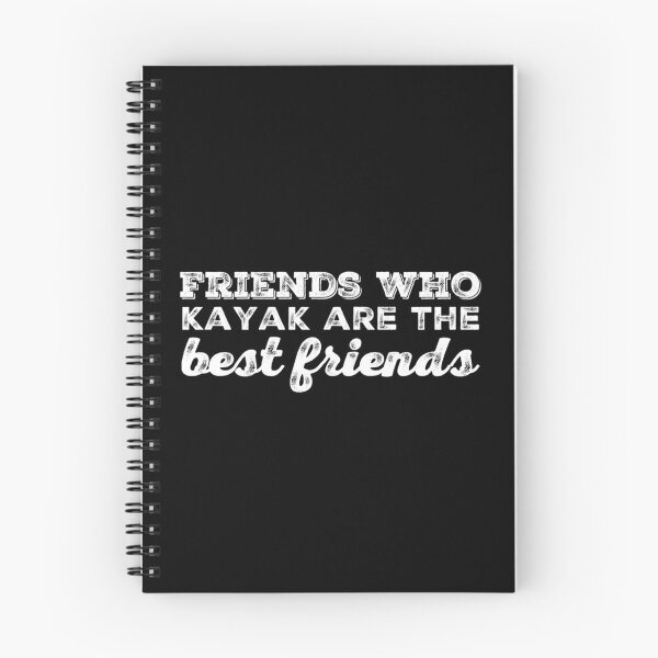 Item preview, Friends Who Kayak Are The Best Friends designed and sold by juvajay.