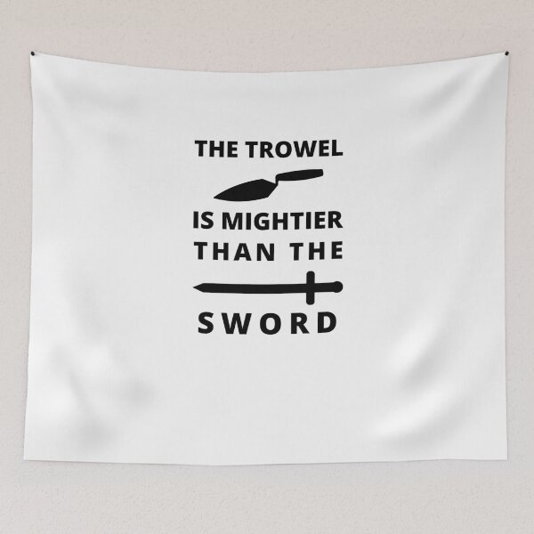 Item preview, Archaeology - The Trowel is Mightier than The Sword designed and sold by MadPanda.
