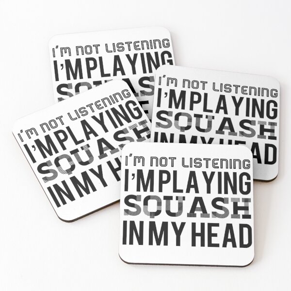 Item preview, I'm Not Listening. I'm Playing Squash In My Head designed and sold by juvajay.
