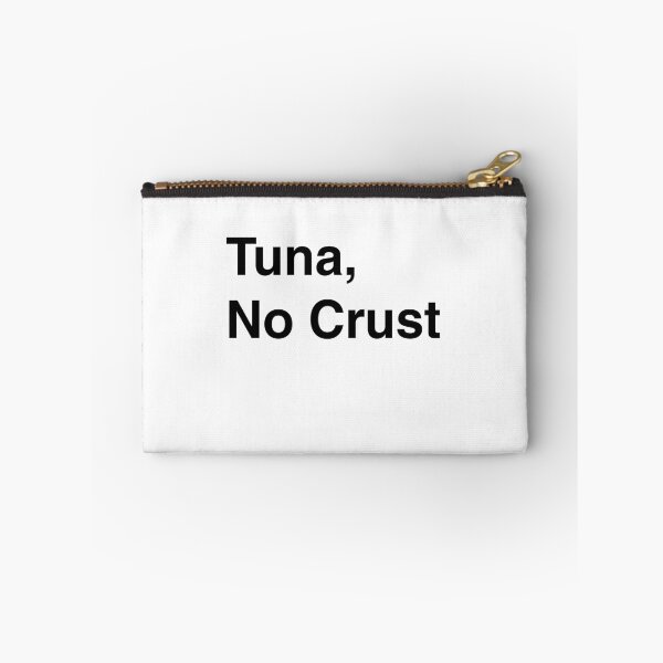 Item preview, Tuna, No Crust designed and sold by SemiSlicks.
