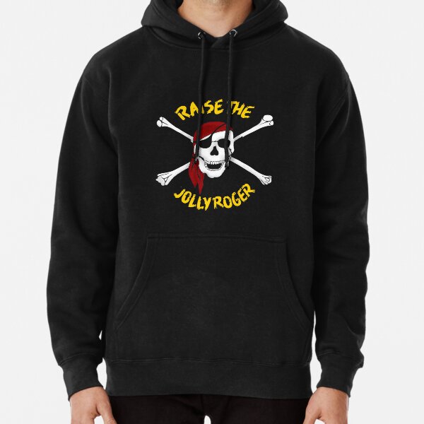 Raise the Jolly Roger Long Sleeve T-Shirt