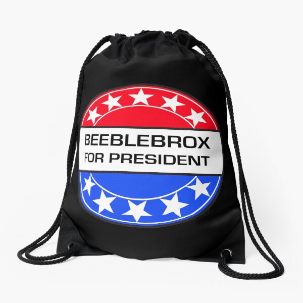 BEEBLEBROX FOR PRESIDENT Drawstring Bag