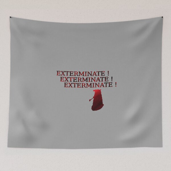 Item preview, EXTERMINATE !EXTERMINATE !EXTERMINATE ! designed and sold by Cit-station.