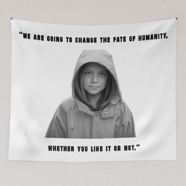 Item preview, Greta Thunberg Quote designed and sold by BoldDuck.