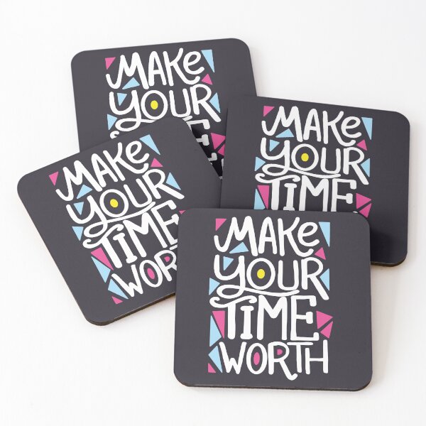 Item preview, Make your Time Worth - Motivational Quote designed and sold by Elvira Clement.