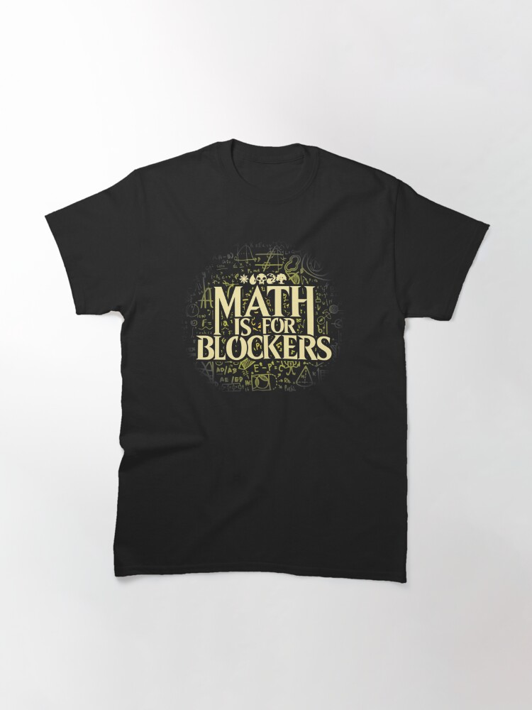 math is for blockers shirt