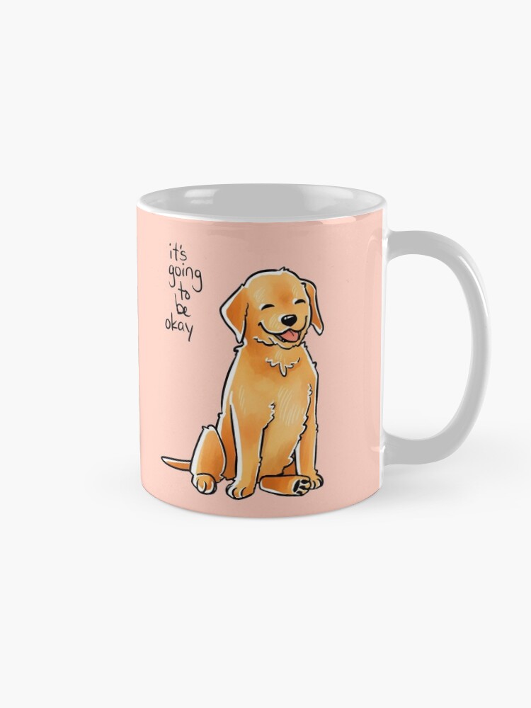 Alternate view of "It Will Be Okay" Puppy Mug