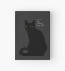 "Strong Enough" Cat Hardcover Journal