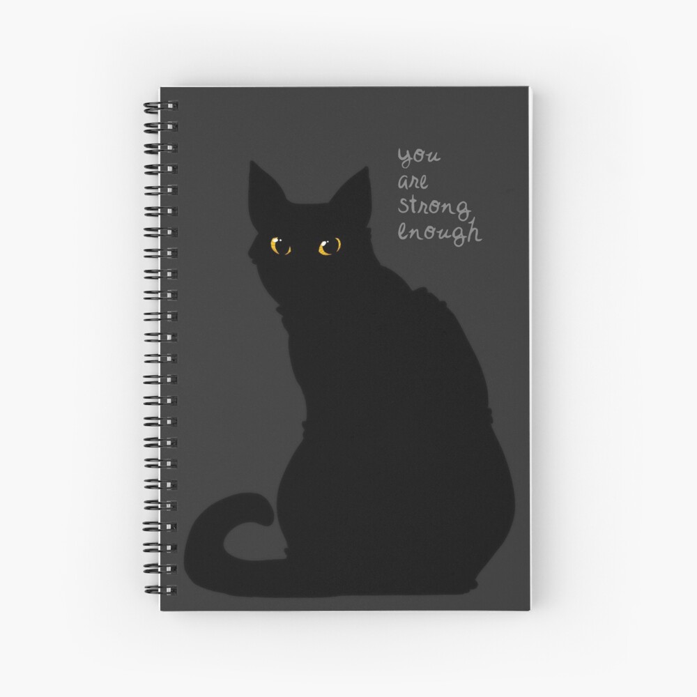 "Strong Enough" Cat Spiral Notebook