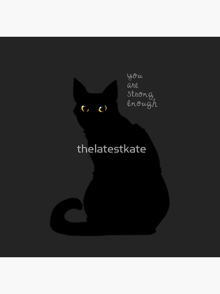 "Strong Enough" Cat by thelatestkate