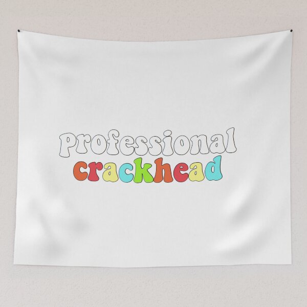 Item preview, Tik Tok-professional crackhead designed and sold by ideasbymadison.