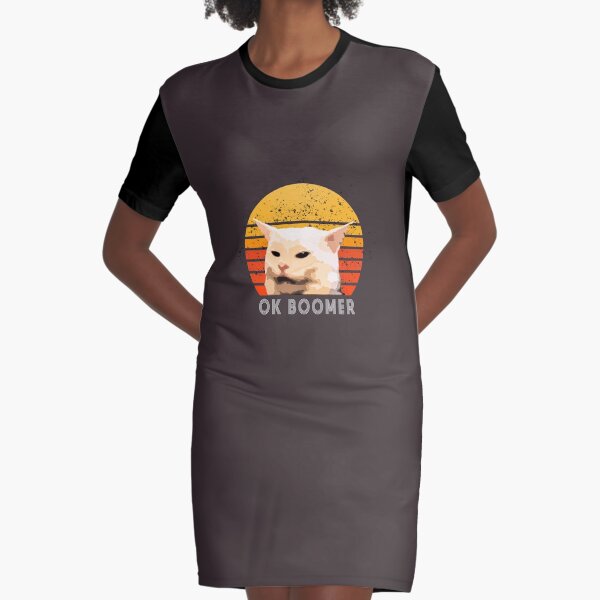 Woman Yelling At Table Dinner Funny Cat Ok Boomer Graphic T-Shirt Dress
