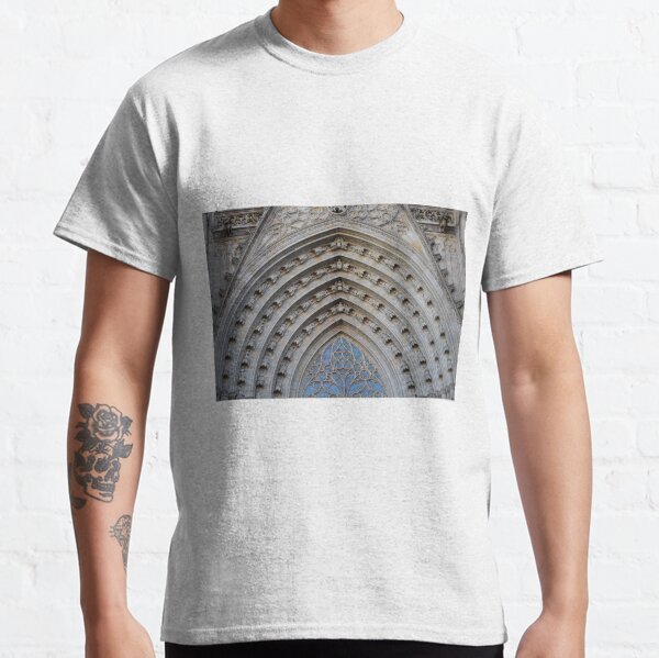Entrance Archway, Barcelona Cathedral of Saint Eulalia Classic T-Shirt
