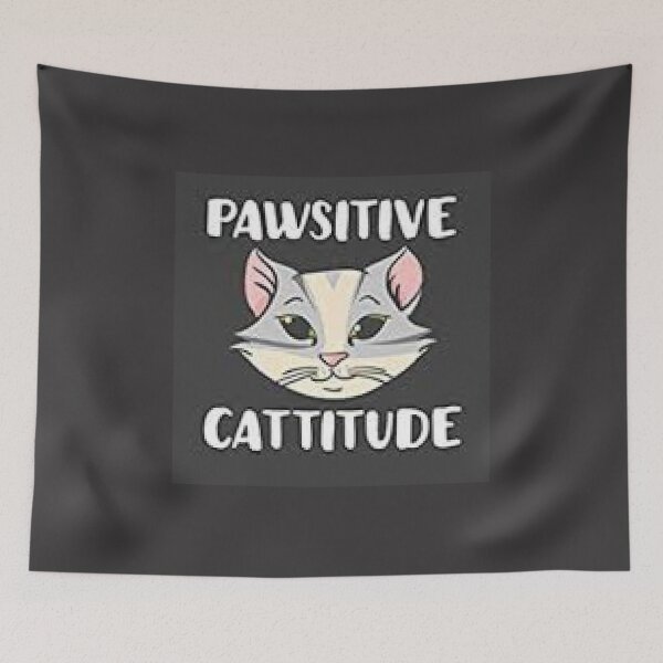 Item preview, Pawsitive Cattitude Cat Face print on Family Apparel, Home Decor and Accessories designed and sold by lduke47.