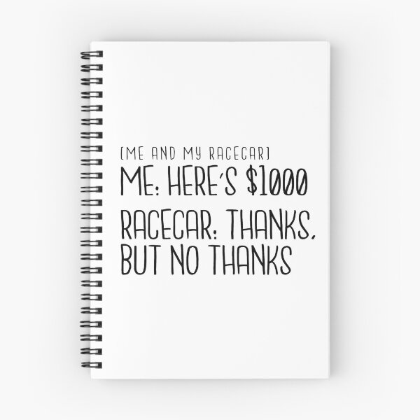 Item preview, Me and My Racecar - Here's $1000 designed and sold by TswizzleEG.