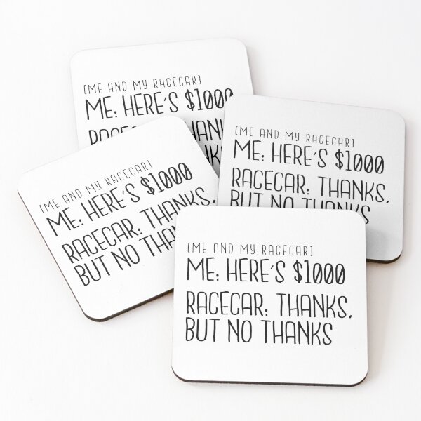 Item preview, Me and My Racecar - Here's $1000 designed and sold by TswizzleEG.