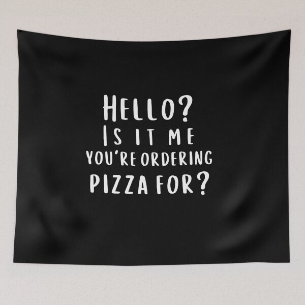 Item preview, Hello Pizza Food Cute Funny Gift Sarcastic Happy Fun Introvert Awkward Geek Hipster Silly Inspirational Motivational Birthday Present designed and sold by EpsilonEridani.