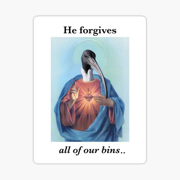 Item preview, He forgives all of our bins.. designed and sold by Rob Price.