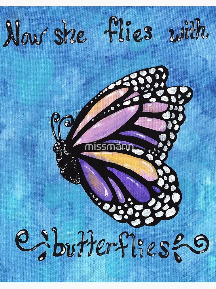 Now She Flies With Butterflies | Poster