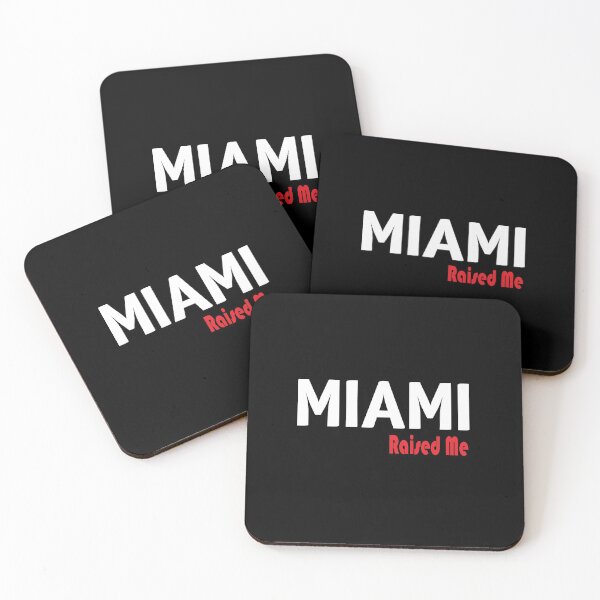 Item preview, Miami Raised Me Florida designed and sold by ProjectX23.