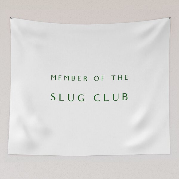 Item preview, Member of the Slug Club designed and sold by flying-flamingo.