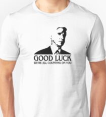 Good Luck Unisex T-Shirt