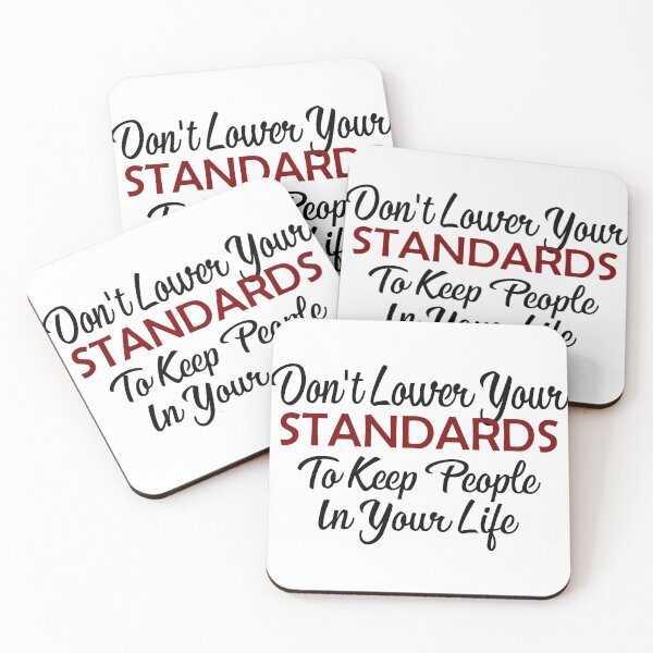Item preview, Keep Your Standard High Inspirational Motivational Advice designed and sold by Articulate.