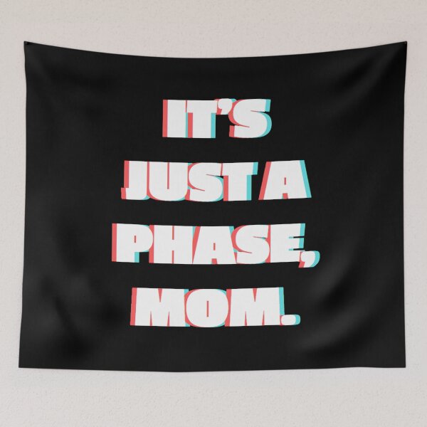 Item preview, Just a phase designed and sold by Doctors-orders.